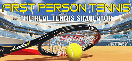 First Person Tennis — The Real Tennis Simulator