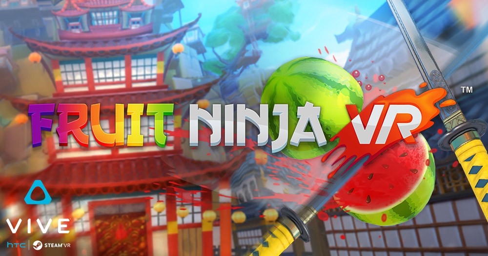 Fruit Ninja VR 